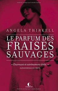 Le parfum des fraises sauvages – Angela Thirkell