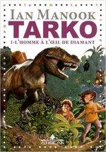 (Chronique de Benjamin- 9 ans) Tarko de Ian Manook