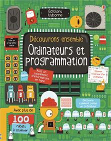 Découvrons ensemble ordinateurs et programmation