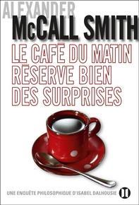 Ebook Gratuit – Le café du matin réserve bien des surprises