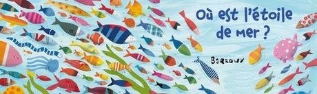 Où est l'étoile de mer? - Stéphane-Yves Barroux