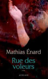 Rue des voleurs de Mathias Enard