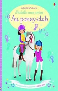 Lucy Bowman / J’habille mes amies au poney-club