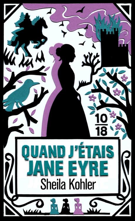 QUAND J’ÉTAIS JANE EYRE