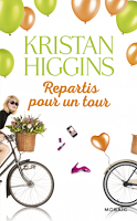 Blue Heron, tome 3 : Repartis pour un tour de Kristan Higgins