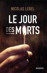 Le jour des morts de Nicolas Lebel