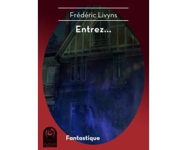 Entrez (Frédéric Livyns)