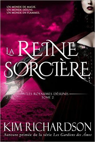 La Reine Sorcière - Tome 2 de Les Royaumes Désunis alt=