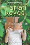 This charming man, Marian Keyes