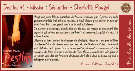 Destins #1 – Mission séduction – Charlotte Roucel