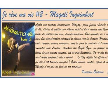 Je rêve ma vie #2 – Magali Inguimbert