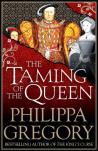 The Taming of the queen