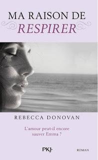 Ma Raison de Respirer de Rebecca Donovan