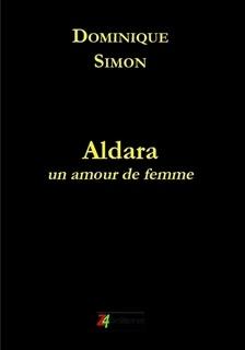 Aldara, un amour de femme de Dominique Simon