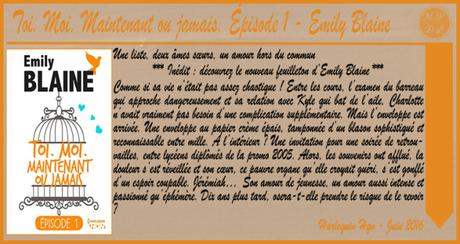 Toi. Moi. Maintenant ou jamais Épisode 1 – Emily Blaine
