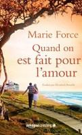 L’île de Gansett #2 – Quand on est fou d’amour – Marie Force