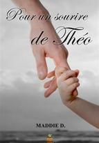 Pour un sourire de Théo
