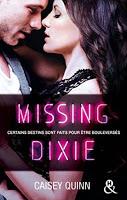 Neon Dreams - tome 3 : Missing Dixie - Caisey Quinn