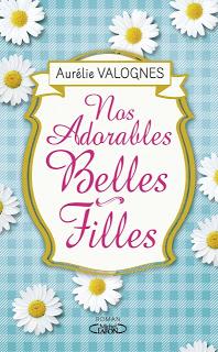 [Chronique] Nos adorables belles-filles - Aurélie Valognes