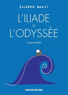 L'Iliade et l'Odyssée de Soledad Bravi