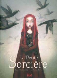 La petite Sorcière de Benjamin Lacombe