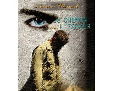 Le chemin de l'espoir – Limor Moyal
