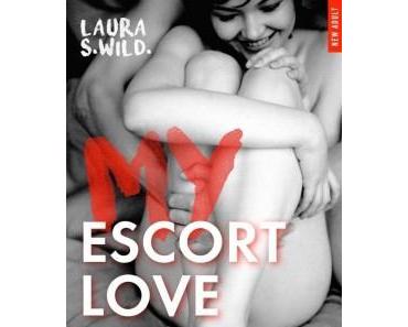 My Escort Love > Laura S. Wilde