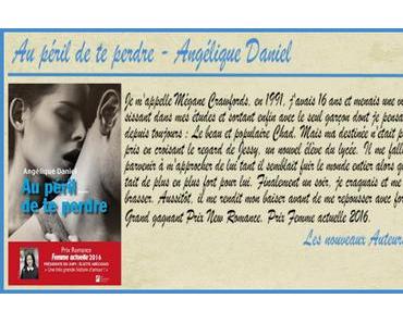 Au péril de te perdre – Angélique Daniel ♥♥♥♥♥♥