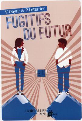 Fugitifs du futur