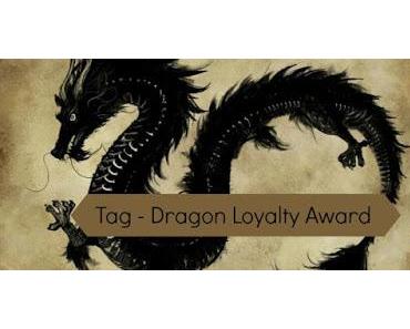 Tag Dragon Loyalty Award!
