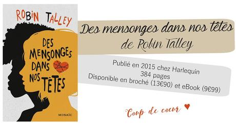 Des mensonges dans nos têtes de Robin Talley