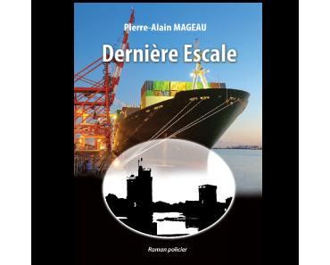 Dernière escale de Pierre-Alain Mageau
