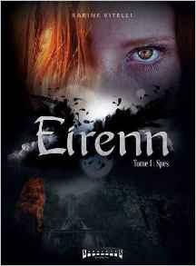 Eirenn - Tome 1: Spes > Karine Vitelli