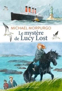 Le mystère de Lucy Lost - Michael Morpurgo