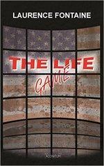 The Life Game de Laurence Fontaine