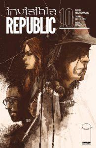 Reviews Express: Invisible Republic #10, Cry Havoc #6, Nowhere Men #10