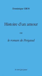 Histoire d'un amour ou le roman de Pergaud