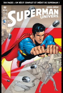 SUPERMAN UNIVERS HS 2 : 184 PAGES DE SUPERMAN POUR MOINS DE SIX EUROS