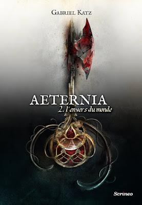 Aeternia : L'envers du monde - Gabriel Katz Aeternia : L'envers du monde - Gabriel Katz