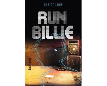 Run Billie, de Claire Loup (2016)