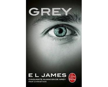 E.L. James / Cinquante nuances de Grey, tome 4 : Grey
