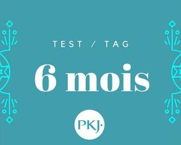 TAG: Bilan des six mois par PKJ
