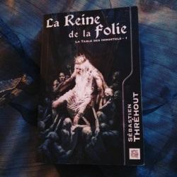 la reie de la folie