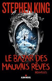 News : Le Bazar des mauvais rêves - Stephen King (Albin Michel)