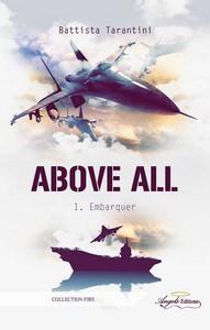 Battista Tarantini / Above All, tome 1 : Embarquer