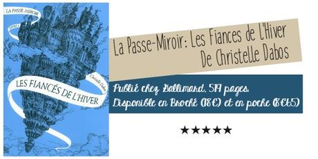 La Passe-Miroir, tome 1 de Christelle Dabos