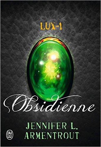 Mon avis sur Lux, tome 1: Obsidienne de Jennifer L.Armentrout