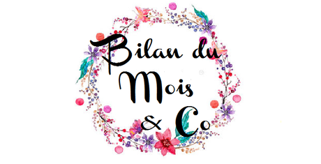 BILAN DU MOIS | @JUIN 2016