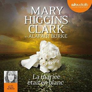 La mariée était en blanc | Livre audio