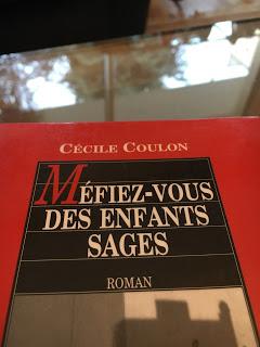 Méfiez-vous des enfants sages, Cécile Coulon